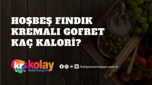 hosbes-findik-kremali-gofret-kac-kalori