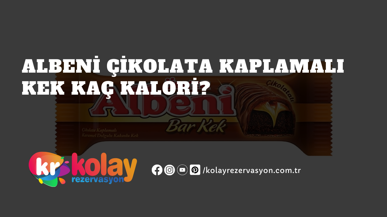 albeni-cikolata-kaplamali-kek-kac-kalori