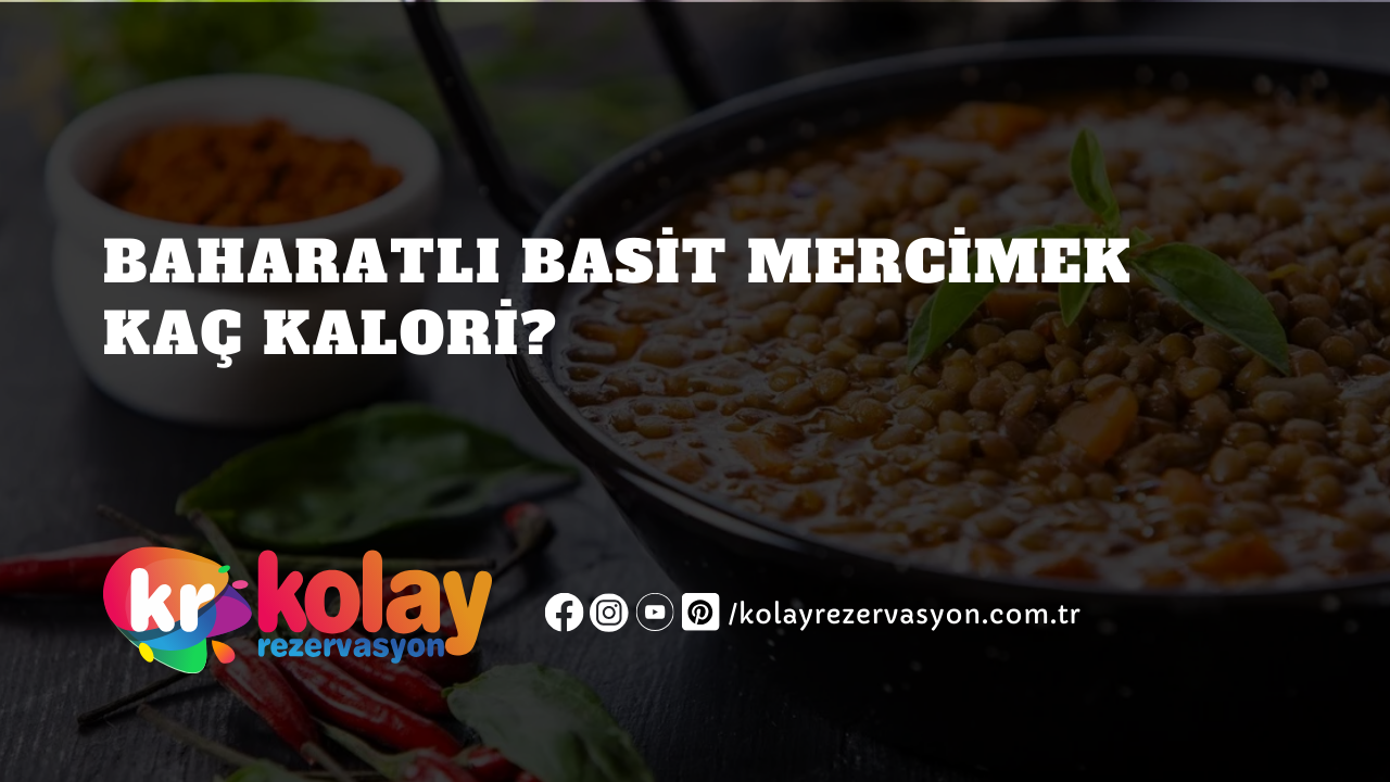 baharatli-basit-mercimek-kac-kalori