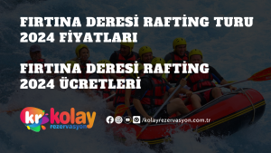 firtina-deresi-rafting-turu-2024-fiyatlari-firtina-deresi-rafting-2024-ucretleri