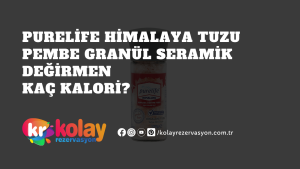 purelife-himalaya-tuzu-pembe-granul-seramik-degirmen-kac-kalori