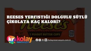 reeses-yerfistigi-dolgulu-sutlu-cikolata-kac-kalori