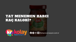 tat-menemen-harci-kac-kalori