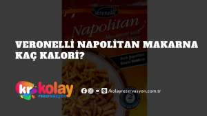 veronelli-napolitan-makarna-kac-kalori
