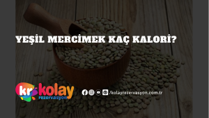 yesil-mercimek-kac-kalori