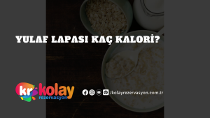 yulaf-lapasi-kac-kalori